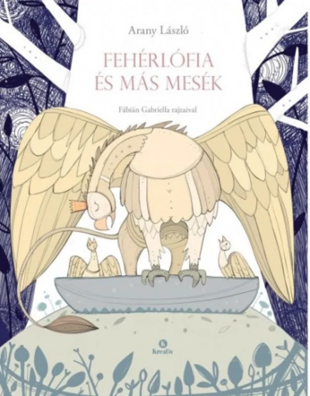 Fehérlófia és más mesék Legjobb ár