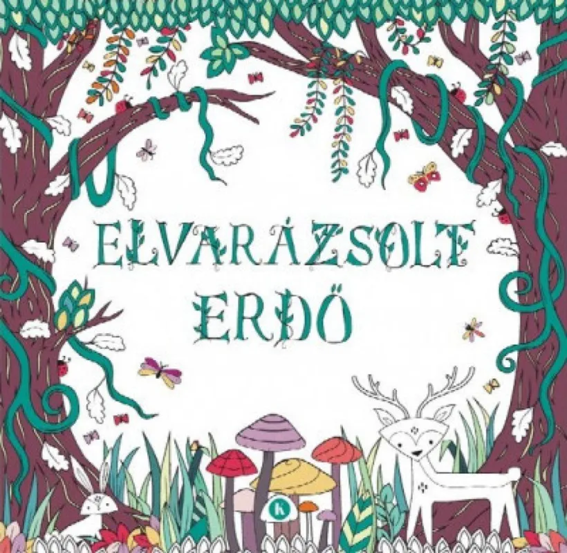 Gyors kiszállítás Elvarázsolt erdő