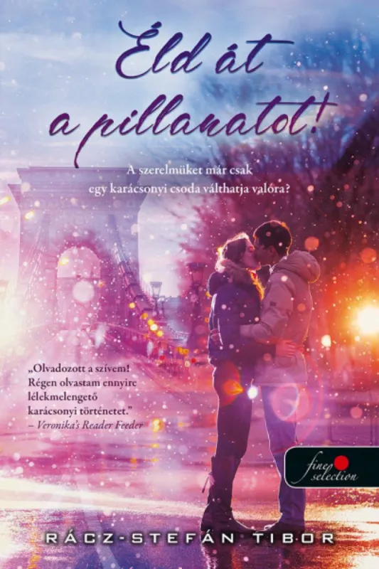 Éld át a pillanatot Szuper ajánlat