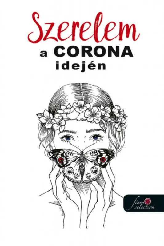 Csak ma Szerelem a Corona idején - antológia