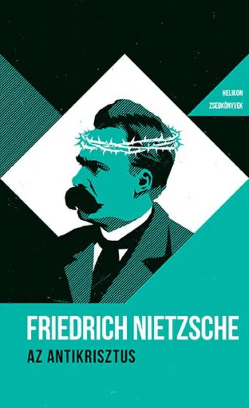 Az Antikrisztus - Helikon zsebkönyvek 42. Nézd meg most