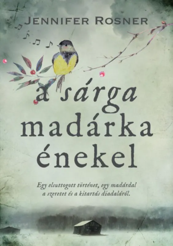 A sárga madárka énekel Ne maradj le