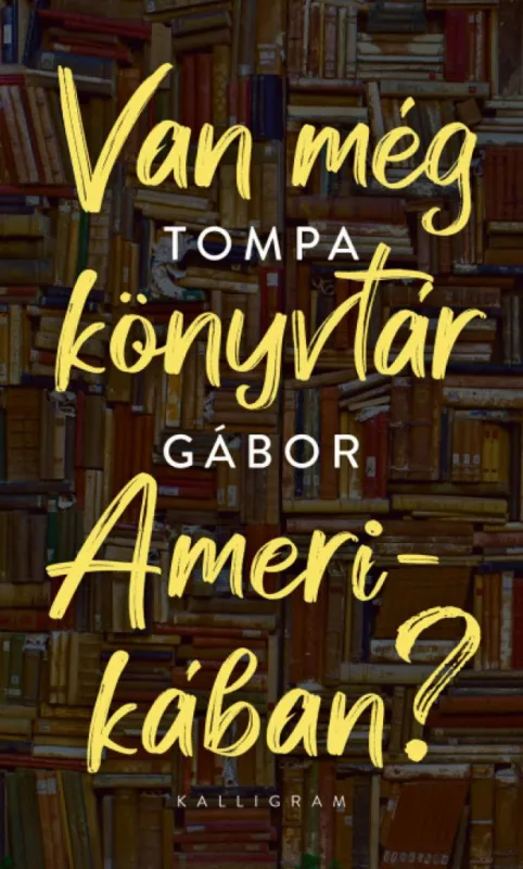 Bestseller Van még könyvtár Amerikában?