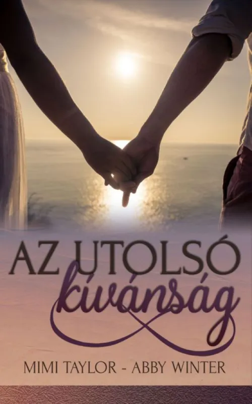 Vedd meg most Az utolsó kívánság