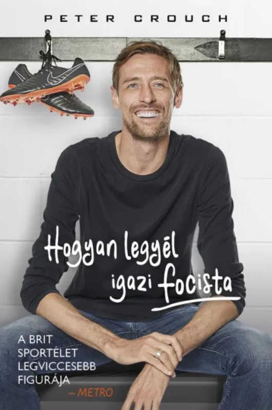 Hogyan legyél igazi focista Olcsóbb