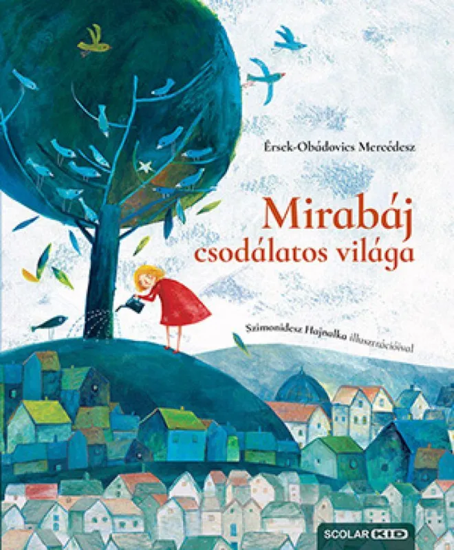 Mirabáj csodálatos világa Prémium
