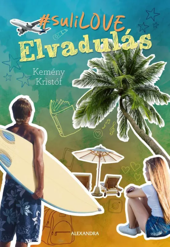 Elvadulás - A #suliLOVE-sorozat második része Rendeld meg most