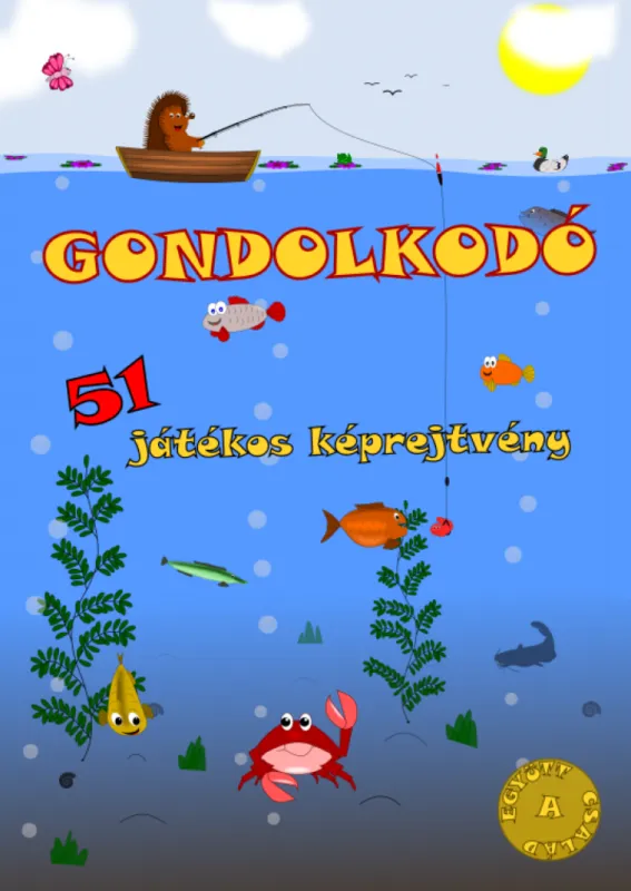 Csak ma Gondolkodó - 51 játékos képrejtvény