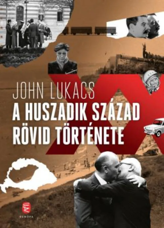 A huszadik század rövid története Kihagyhatatlan ajánlat