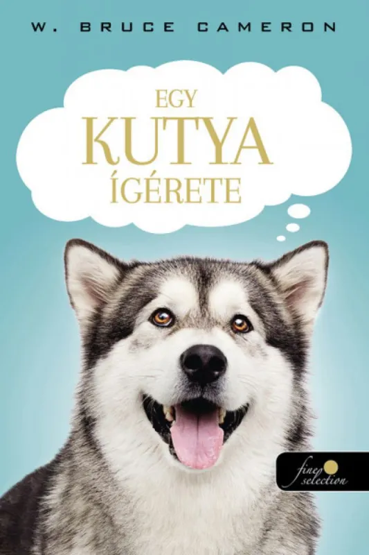 Olcsó Egy kutya ígérete