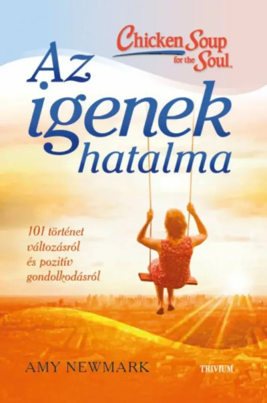 Árcsökkenés Az igenek hatalma - 101 történet változásról és pozitív gondolkodásról