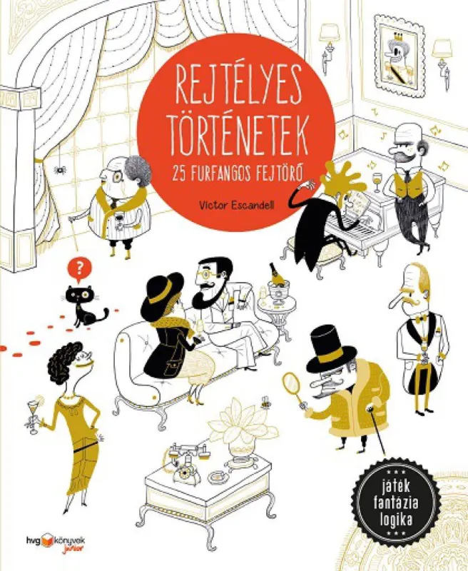 Rejtélyes történetek - 25 furfangos fejtörő Rendeld meg most