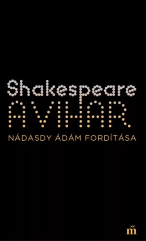 Biztonságos vásárlás A vihar - William Shakespeare