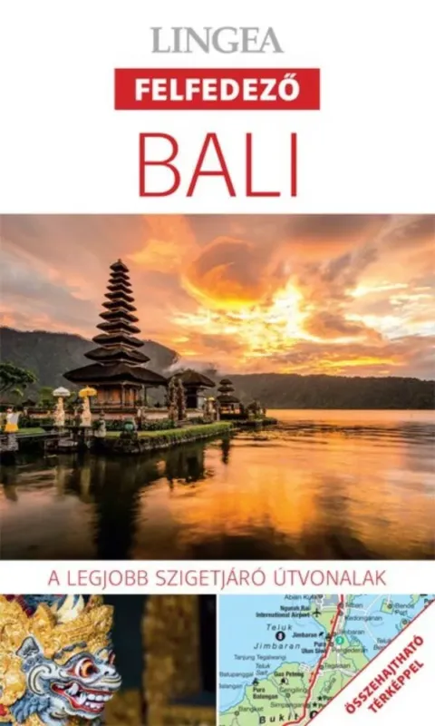 Bali - Lingea felfedező - A legjobb szigetjáró útvonalak összehajtható térképpel Akció