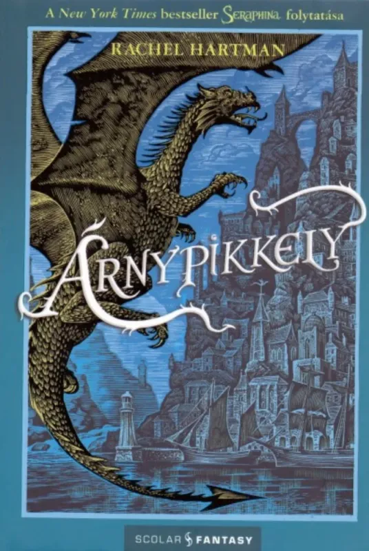 Korlátozott ajánlat Árnypikkely - Rachel Hartman