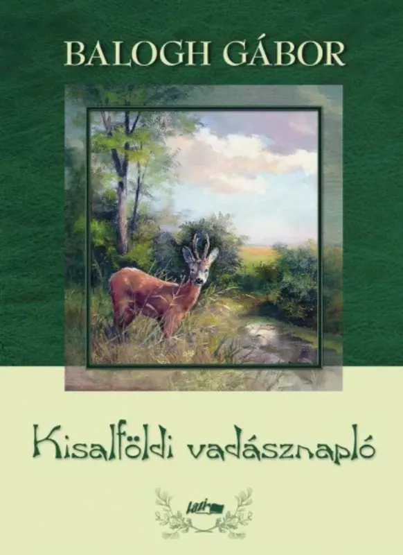 Kisalföldi vadásznapló Legjobb ár