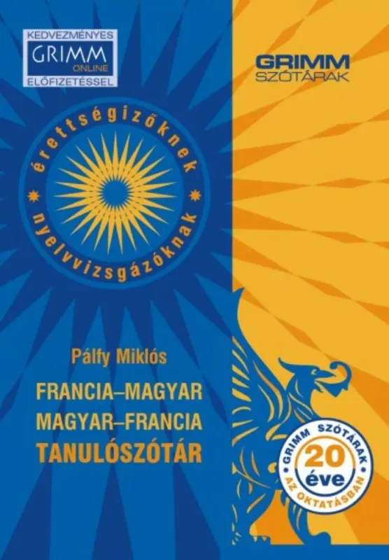 Francia-magyar - Magyar francia tanulószótár (Grimm szótár) Akciós ár