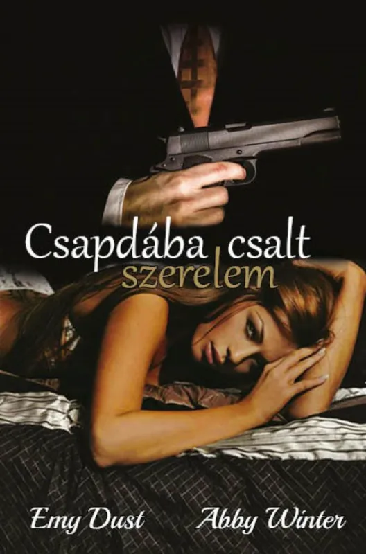 Csapdába csalt szerelem Ajánlat