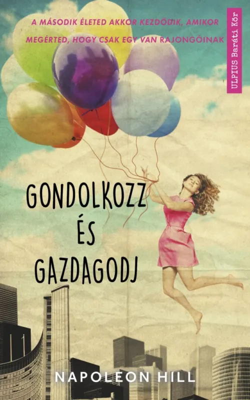 Gondolkozz és gazdagodj! Vásárlói kedvenc