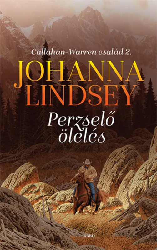 Expressz kézbesítés Perzselő ölelés - Callahan–Warren család 2.