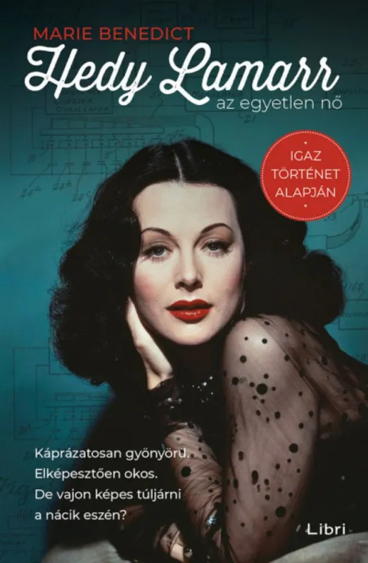 Hedy Lamarr, az egyetlen nő Vásárlói kedvenc