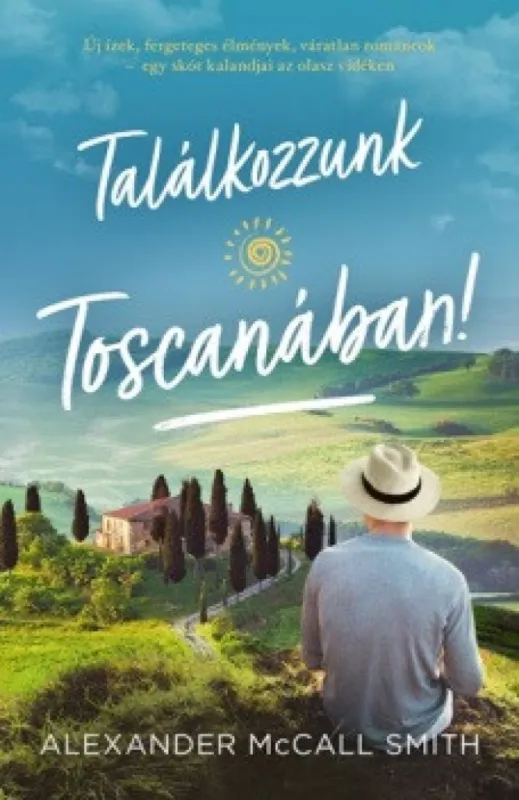 Prémium Találkozzunk Toscanában!
