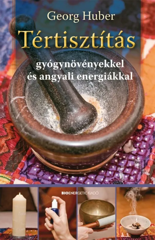 Tértisztítás - gyógynövényekkel és angyali energiákkal Legjobb ár