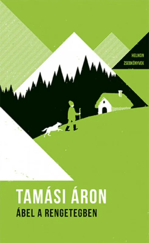 Ábel a rengetegben - Helikon zsebkönyvek 15. Szuper ajánlat