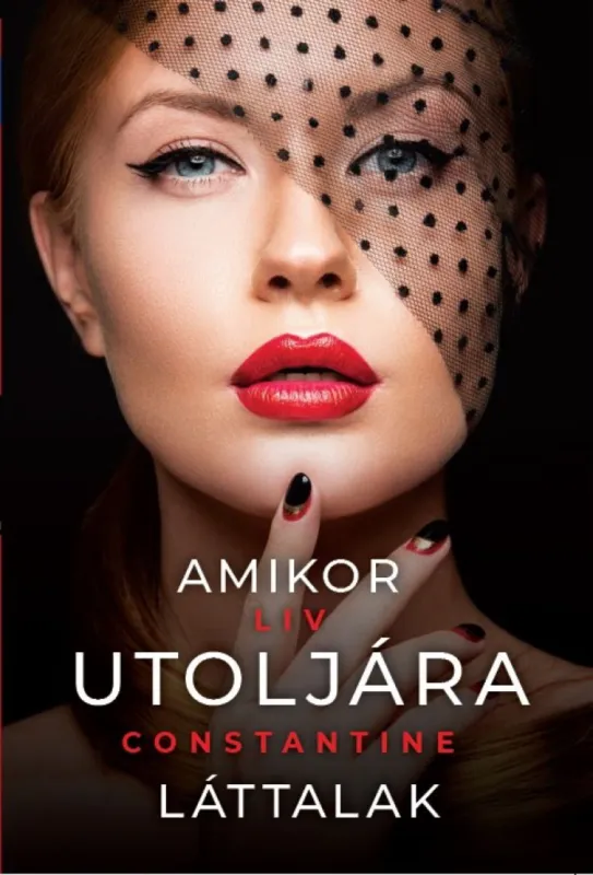 Amikor utoljára láttalak Különleges ajánlat
