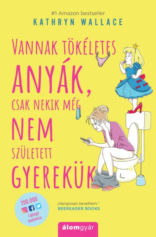 Vannak tökéletes anyák, csak nekik még nem született gyerekük Utolsó esély
