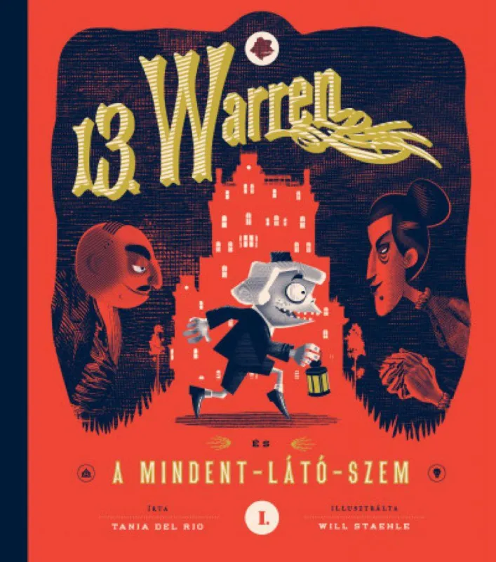 13. Warren és a Mindent-Látó-Szem Prémium