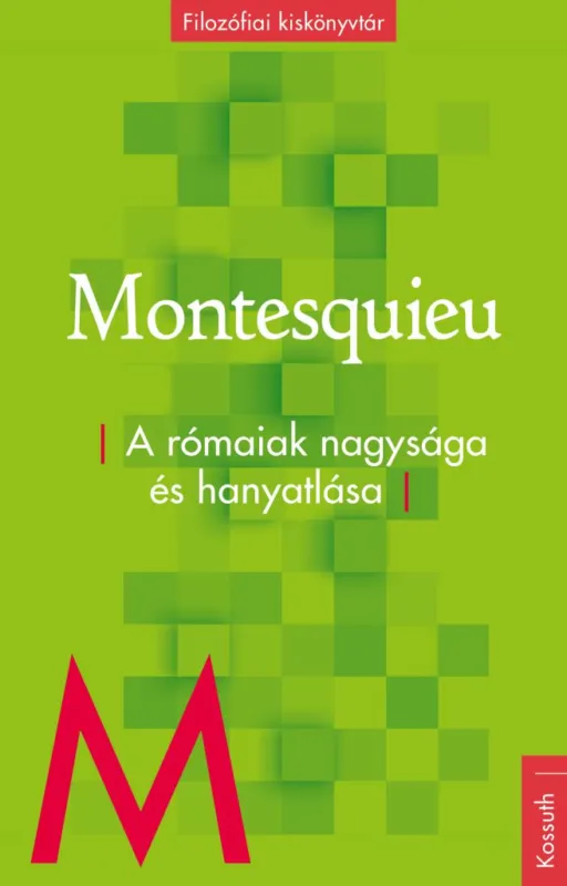 A rómaiak nagysága és hanyatlása Biztonságos vásárlás