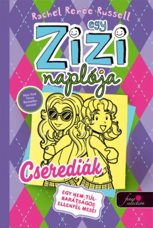 Csak ma Egy Zizi naplója 11. - Egy nem túl barátságos ellenfél meséi - Cserediák