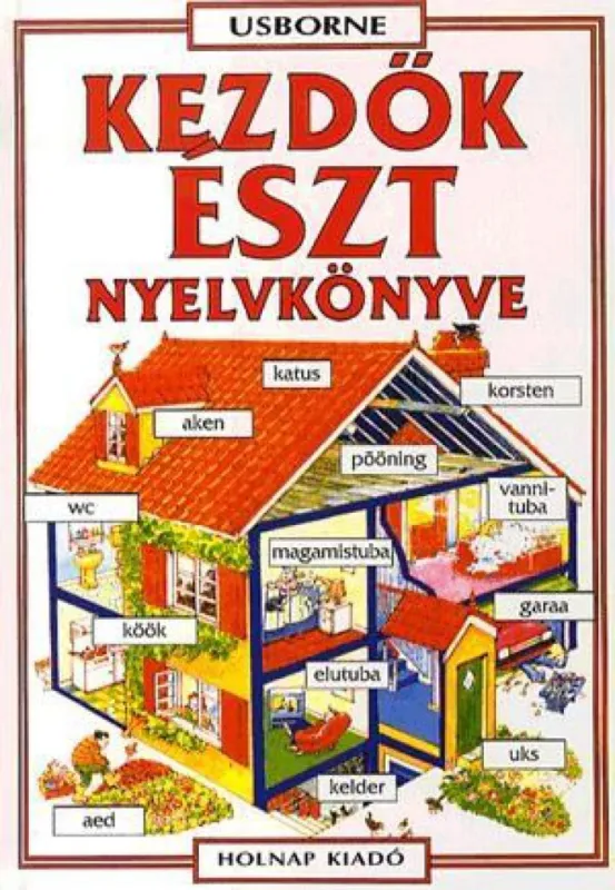 Szezonális akció Kezdők észt nyelvkönyve