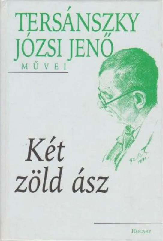 Kedvezményes ár Két zöld ász