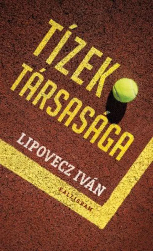Tízek társasága Exkluzív ajánlat