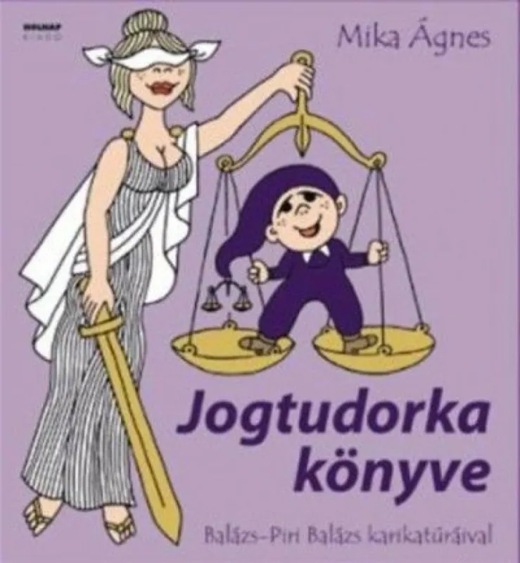 Jogtudorka könyve Alacsony ár