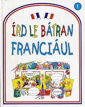 Prémium Írd le bátran franciául!
