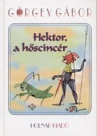 Hektor, a hőscincér Outlet