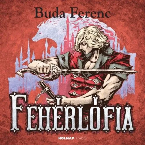 Korlátozott ajánlat Fehérlófia