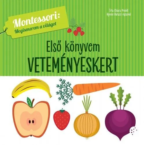 Gyors kiszállítás Első könyvem - Veteményeskert