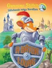 A bátor lovag Akció