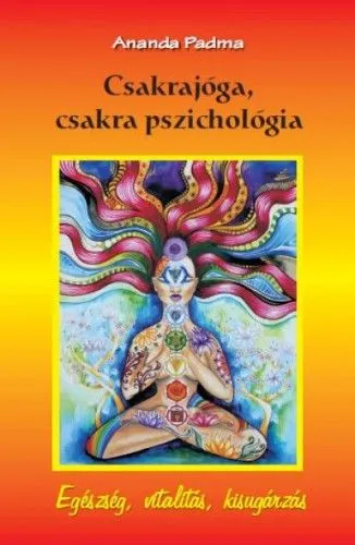 Csakrajóga, csakra pszichológia Olcsóbb