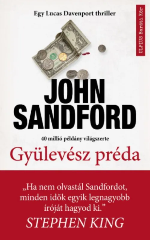 Legkelendőbb Gyülevész préda