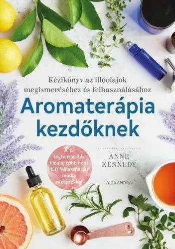Aromaterápia kezdőknek Különleges ajánlat