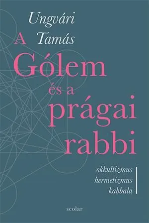 A Gólem és a prágai rabbi Outlet