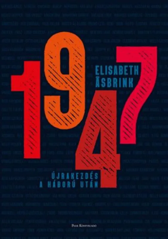 Újdonság 1947 - Újrakezdés a háború után