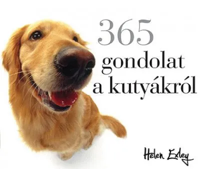 Alacsony ár 365 gondolat a kutyákról