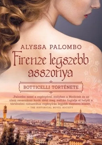 Végkiárusítás Firenze legszebb asszonya - Botticelli története