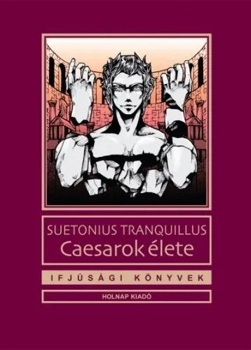 Caesarok élete Újdonság